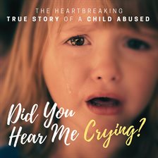 Imagen de portada para Did You Hear Me Crying?