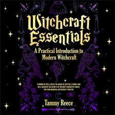 Imagen de portada para Witchcraft Essentials: A Practical Introduction to Modern Witchcraft