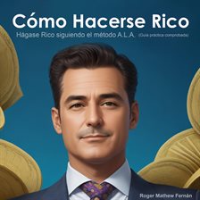 Cover image for Cómo Hacerse Rico
