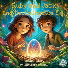 Cover image for Ruby and Jack and the Enchanted Egg