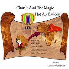 Cover image for Charlie and the Magic Hot Air Balloon