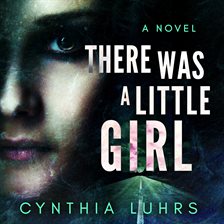 Imagen de portada para There Was a Little Girl