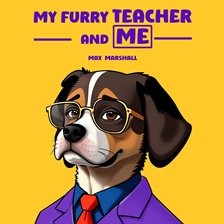 Cover image for My Furry Teacher and Me