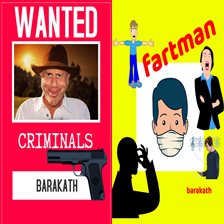 Cover image for Wanted Criminals Fartman