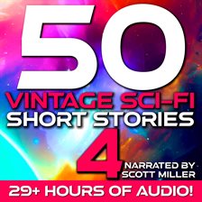 Cover image for 50 Vintage Sci-Fi Short Stories 4