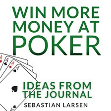 Cover image for Win More Money At Poker