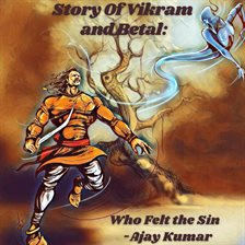 Cover image for Story Of Vikram and Betal : Who Felt the Sin