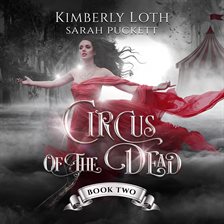 Cover image for The Circus of the Dead: Book 2