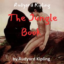 Cover image for Rudyard Kipling: The Jungle Book