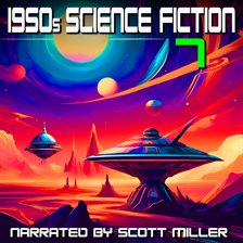 Cover image for 1950s Science Fiction 7 - 22 Science Fiction Short Stories From the 1950s