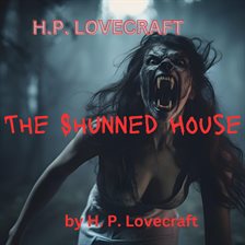 Imagen de portada para The Shunned House