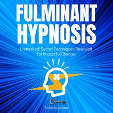 Cover image for Fulminant Hypnosis