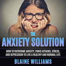 Cover image for The Anxiety Solution