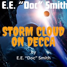 Cover image for E. E. "Doc" Smith: Storm Cloud on Decca