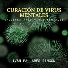 Imagen de portada para Curación de Virus Mentales