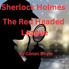 Cover image for Sherlock Holmes: The Red Headed League