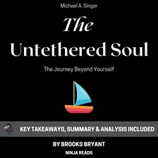 Cover image for Summary: The Untethered Soul