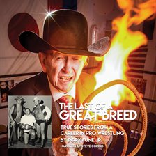 Imagen de portada para The Last of a Great Breed