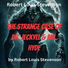 Imagen de portada para The Strange Case of Dr. Jeckyll and Mr. Hyde