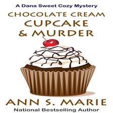 Imagen de portada para Chocolate Cream Cupcake & Murder