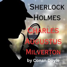 Cover image for Sherlock Holmes: Charles Milverton