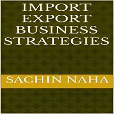 Imagen de portada para Import Export Business Strategies