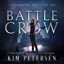 Imagen de portada para Battle Crow: A Post-Apocalyptic Survival Thriller