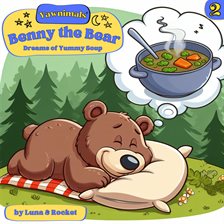 Cover image for Yawnimals Bedtime Stories: Benny the Bear