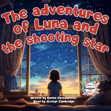 Cover image for The Adventures of Luna and the Shooting Star