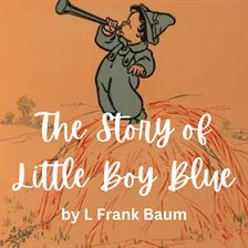 Cover image for The Story of Little Boy Blue