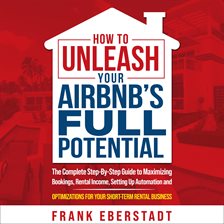 Imagen de portada para How to Unleash Your Airbnb's Full Potential