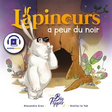 Cover image for Lapinours a peur du noir