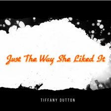 Cover image for Just the Way She Liked It