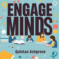 Imagen de portada para Engage Minds: Ignite Dynamic Learning in Math Classrooms