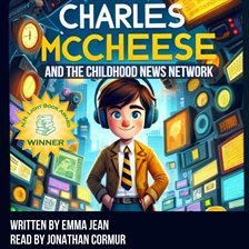 Cover image for Charles McCheese & The Childhood News Network