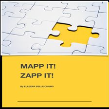 Cover image for MAPP IT! ZAPP IT!