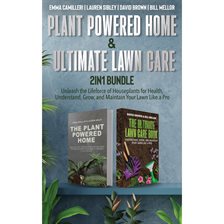 Cover image for Plant Powered Home and Ultimate Lawn Care 2-In-1 Bundle