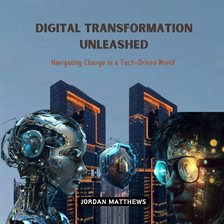 Cover image for Digital Transformation Unleashed