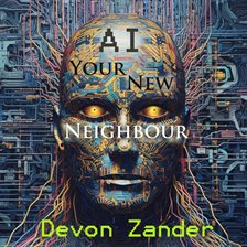 Cover image for AI Your New Neighbour