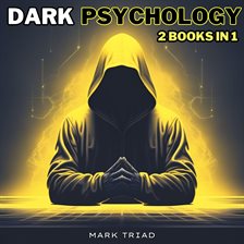Cover image for Dark Psychology: 2 Books in 1