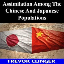 Cover image for Assimilation Among the Chinese and Japanese Populations