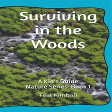 Cover image for Surviving in the Woods