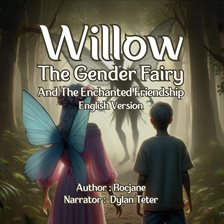 Cover image for Willow the Gender Fairy and the Enchanted Friendship