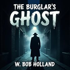 Cover image for The Burglar's Ghost