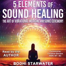 Cover image for 5 Elements of Sound Healing