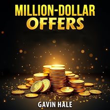 Cover image for Million-Dollar Offers: Irresistible Deals You Can't Refuse