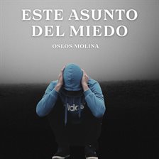 Cover image for Este Asunto Del Miedo