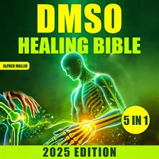 Imagen de portada para The Dmso Healing Bible