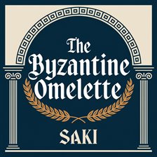 Imagen de portada para The Byzantine Omelette