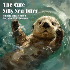 Imagen de portada para The Cute Silly Sea Otter
